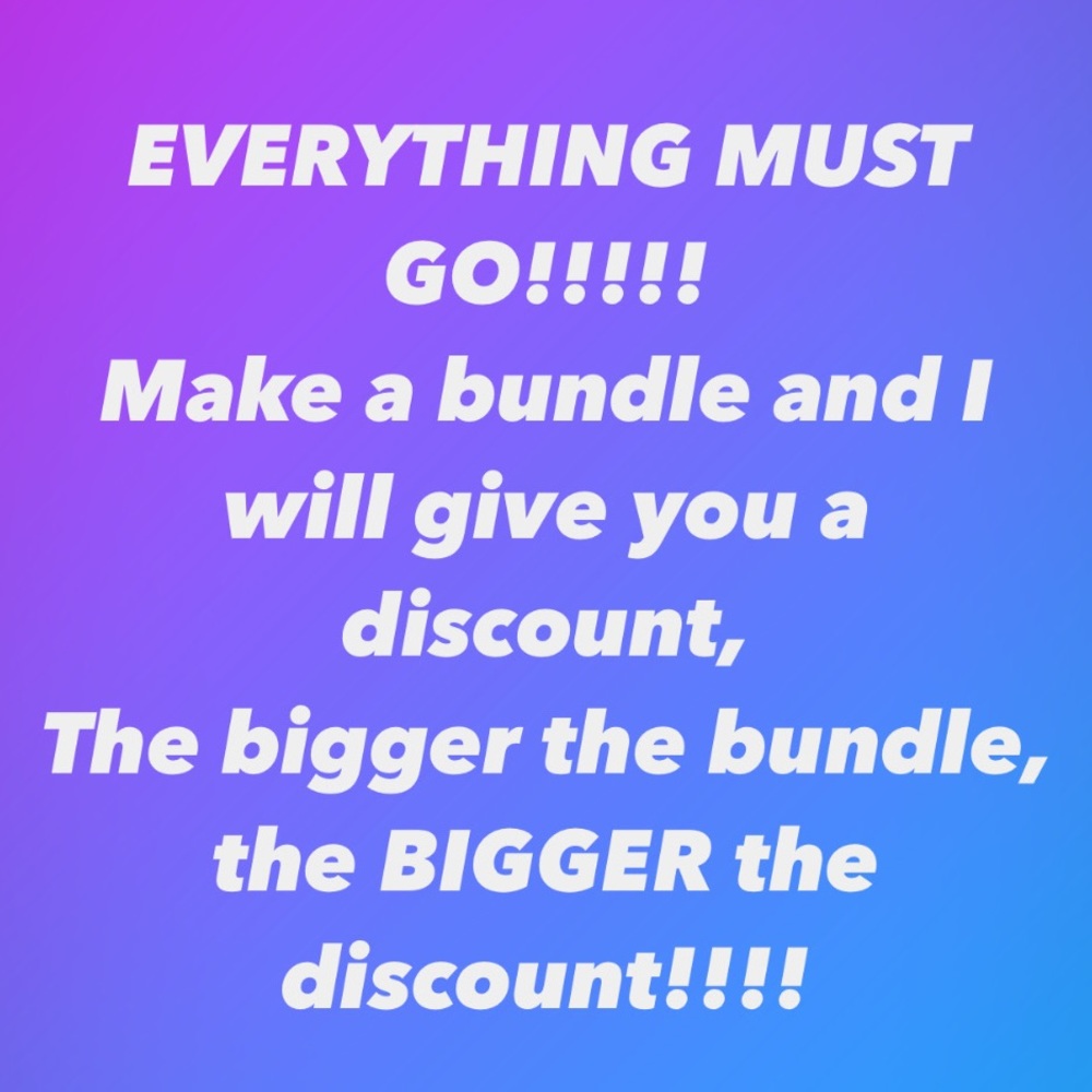 Everything must go!